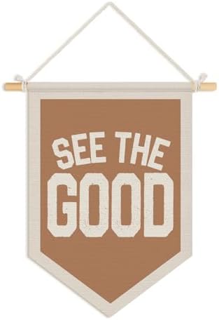 Wheatwin Inspirational See the Good Wall Hanging Pennant Flag Banner, Boho Neutral Motivational Positive Wall Decor for Kids Toddler Nursery Room Bedroom Playroom 15x11 Inch