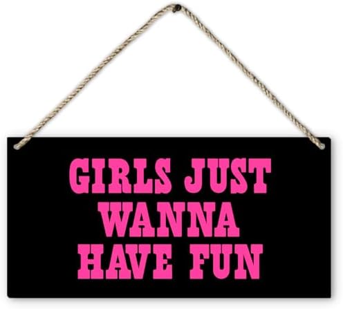 Hot Pink Preppy Girls Just Wanna Have Fun Printed Wood Plaque Sign Wall Hanging,Trendy Preppy Hanging Wall Signs for Girls Room College Dorm Bachelorette Party Decor 12 x 6 Inches Home Décor Accents（Black）