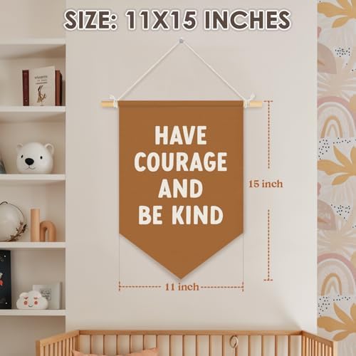 Classroom Motivational Have Courage and Be Kind Wall Hanging Pennant Flag Banner, Inspirational Wall Decor for Kids Toddler Nursery Bedroom Playroom 15x11 Inch