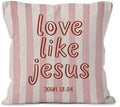 Pink Striped Christian Bible Verse Throw Pillow Cover 18x18, Love Like Jesus Religious Decorative Pillow Covers for Home Bedroom Living Room Couch, Christian Gifts Accent Pillows Cover Pillowcases