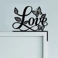 CUTHOLLOW Love and Butterfly Door Topper Sign Metal Wall Art Decor
