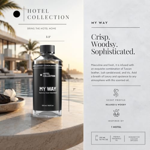 Hotel Collection - My Way Essential Oil Scent - Luxury Hotel Inspired Aromatherapy Scent Diffuser Oil - Lush Sandalwood, Warm Virginia Cedar, & Beautiful Iris - 16.9 fl oz 500mL