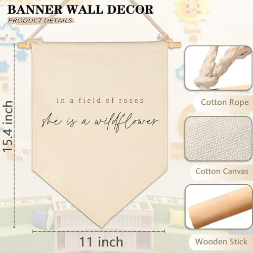 In a Field of Roses She is a Wildflower-Wall Decor Gift for Baby Girls Kids-Canvas Hanging Banner Pennant Wall Decor Gift for Nursery Baby Room Playroom Homeschool Reading Room Bedroom