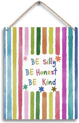 FUGWN Colorful Classroom Inspirational Hanging Wooden Signs 8x10, Be Silly Honest Kind Motivational Positive Affirmations Wall Decor Wood Plaque Hanging Decorations for Kids Room Bedroom Door Decor