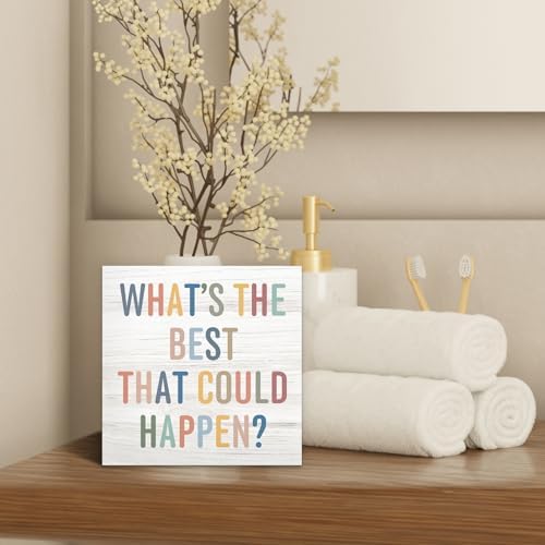 Boho Inspirational Positive Wood Box Sign Desk Decor 5X5, What's the Best That Could Happen Wooden Block Sign Decorations for Kids Room Playroom Bedroom Desk Table Wall Tabletop Shelf Decor