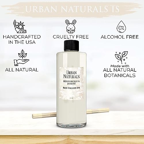 Urban Naturals Reed Diffuser Oil Refill Honeysuckle Jasmine with Hyacinth, Cassis, Neroli, Rose, Iris, Lily of the Valley 8 oz + Free Reed Sticks, Made in the USA