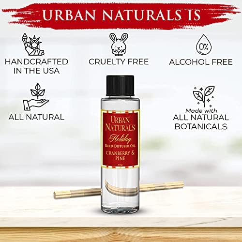 Urban Naturals Holiday Cranberry & Pine Scented Oil Reed Diffuser Refill | Cranberry, Holly Berries and Frosted Fir Needles | Includes a Free Set of Reed Sticks! 4 oz.