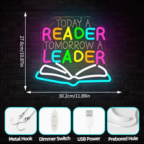 Today A Reader Tomorrow A Leader Neon Sign for Classroom Dimmable Classroom Led Sign Library Light Up Signs Reading Led Wall Decor for School Teacher