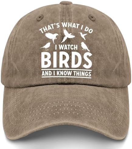 That's What I Do I Watch Birds and I Know Things Hats Youth Golf Hat Pigment Black Womens Beach Hat Gifts for Mom