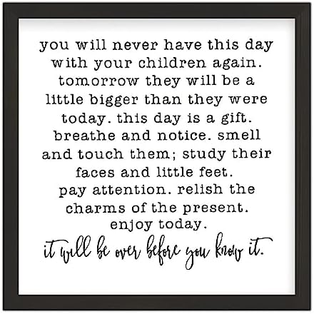 ArogGeld You Will Never Have This Day with Your Children Again Sign Jen Hatmaker Farmhouse Decor Farmhouse Style