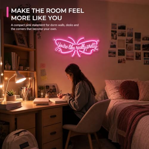 You're Like Really Pretty Neon Sign, Pink Butterfly LED Neon Light for Wall Decor, Girls Bedroom Decor, Teen Girl Room Decor Aesthetic, Cute Light Up Sign for Bedroom, Dorm, Salon, Birthday Gift