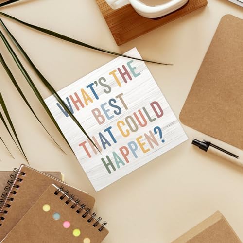 Boho Inspirational Positive Wood Box Sign Desk Decor 5X5, What's the Best That Could Happen Wooden Block Sign Decorations for Kids Room Playroom Bedroom Desk Table Wall Tabletop Shelf Decor