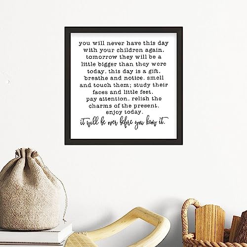 ArogGeld You Will Never Have This Day with Your Children Again Sign Jen Hatmaker Farmhouse Decor Farmhouse Style