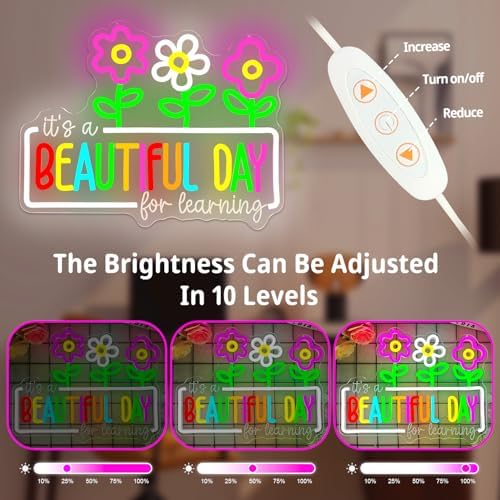 It's a Beautiful Day for Learning Neon Sign for Classroom Dimmable Flowers Neon Classroom Sign Inspirational Kids Learning Light Up Sign Reading Corner Decor